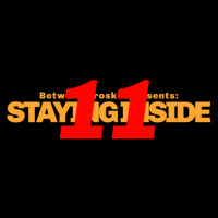 STAYING INSIDE PART 11
