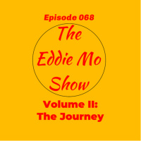 The Journey - The Eddie Mo Show