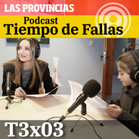 Tiempo de Fallas. T3X03. (01-02-20)