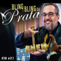#51 - Bling Bling da Prata