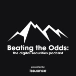 Beating The Odds: The Digital Securities Podcast