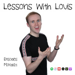 Lessons With Louis