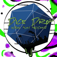 Bonus Episode - Coronacast 11: James - A Better World, One Dice Roll at a Time