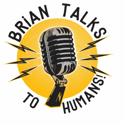 Brian Talks To Humans!