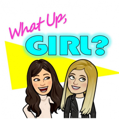 What Up, Girl?