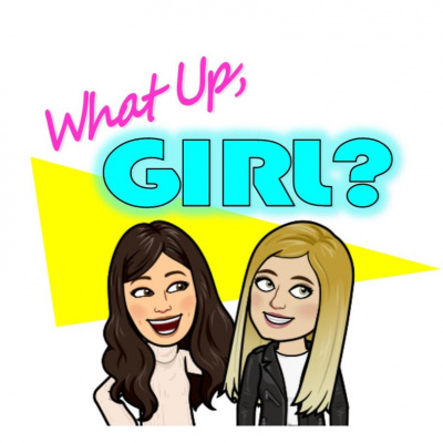 What Up, Girl?