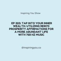 Tap into Your Inner Wealth: Utilizing Prosperity Affirmations for a More Abundant Life with 768 Hz | 323