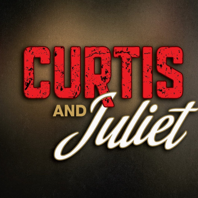 Curtis  Juliet Podcast