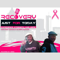 Recovery Just For Today with Lloyd B.  Lloyd Sr.