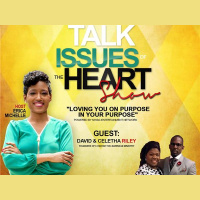 Erica Michelle Lets Talk Issues of the Heart Radio Show David  Celetha Riley