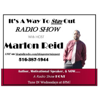 Its A Way To Stay Out With HOST Marlon Reid
