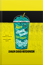 The Past And Other Things That Should Stay Buried
