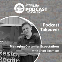 Episode 39 – Managing Customer Expectations with Brent Simmons, Owner of Restoration Roofing