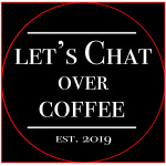 Lets Chat Over Coffee