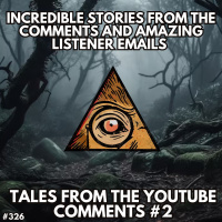 Tales from the Comments #2 / EPISODE UPDATES!