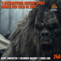 I Encountered Bigfoot While Mining for Gold in 1992