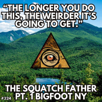 Skunk Ape Attacks and Psychic Sasquatch with Al Santariga, The Squatch Father Pt. 1