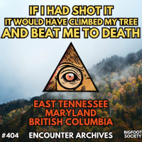 Coast to Coast Bigfoot Encounters from the Archives