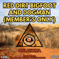 Red Dirt Dogman and Bigfoot of Oklahoma with Brian Terrell (Members Only)