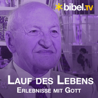 Bibel TV Lauf des Lebens mit Friedrich Hänssler