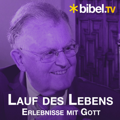 Bibel Tv Lauf Des Lebens - Erlebnisse Mit Gott