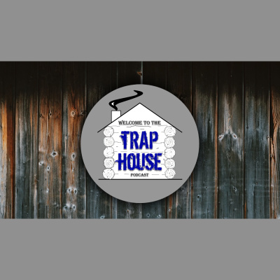 Trap House Podcast