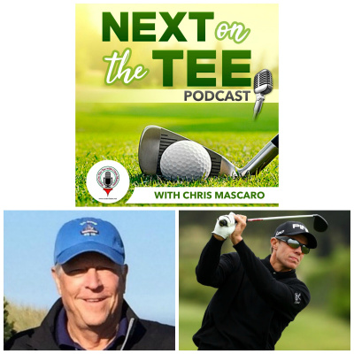 Next On The Tee With Chris Mascaro, Golf Podcast