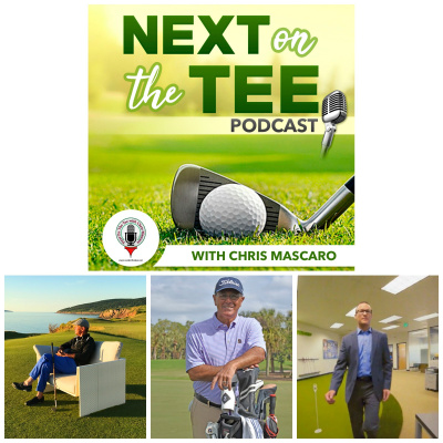 Next On The Tee With Chris Mascaro, Golf Podcast