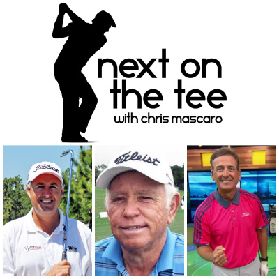 Next On The Tee With Chris Mascaro, Golf Podcast
