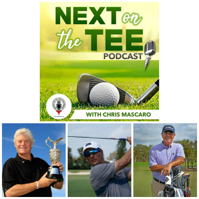 Next On The Tee With Chris Mascaro, Golf Podcast