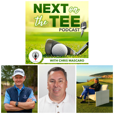 Next On The Tee With Chris Mascaro, Golf Podcast