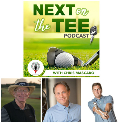 Next On The Tee With Chris Mascaro, Golf Podcast