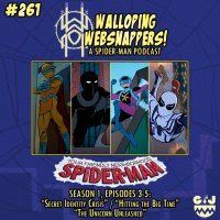 #261: Your Friendly Neighborhood Spider-Man: Episodes 3-5