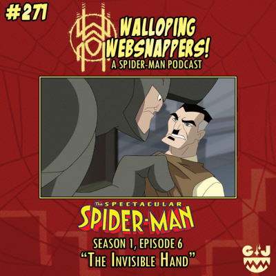 Walloping Websnappers - A Spider-man Podcast
