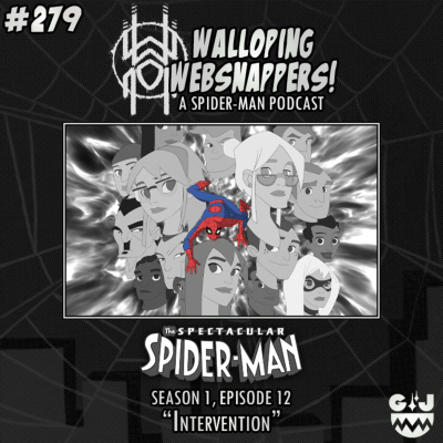 Walloping Websnappers - A Spider-man Podcast