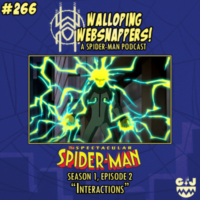 Walloping Websnappers - A Spider-man Podcast