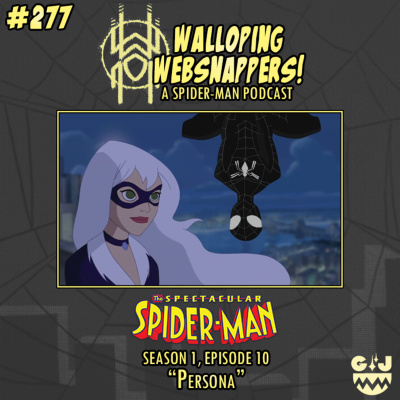 Walloping Websnappers - A Spider-man Podcast