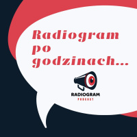Radiogram po godzinach: radio vs podcasting