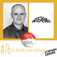 #76 Die, über das (neue) unterhaus