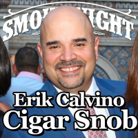 Smoke Night LIVE – Cigar Snobs Erik Calvino
