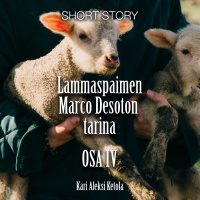 Italialaisen lammaspaimen Marco Desoton tarina, osa 4