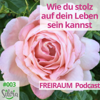 Wie du stolz auf dein Leben sein kannst