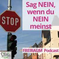 Sag NEIN, wenn du NEIN meinst