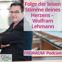 Folge der leisen Stimme deines Herzens