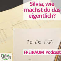 Silvia, wie machst du das eigentlich?