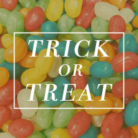 Trick or Treat