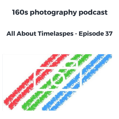 160s Photography Podcast