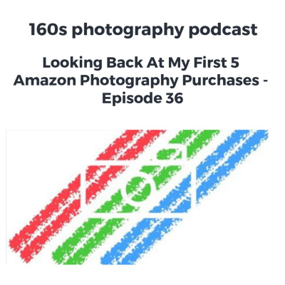 160s Photography Podcast