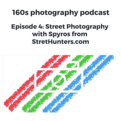 160s Photography Podcast
