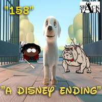 The ShackTalk Episode 158: A Disney Ending